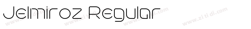 Jelmiroz Regular字体转换 Jelmiroz Regular字体转换